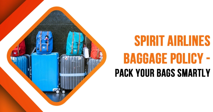 Spirit Airlines Baggage Policy and Fees