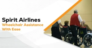 Spirit Airlines Wheelchair Assistance