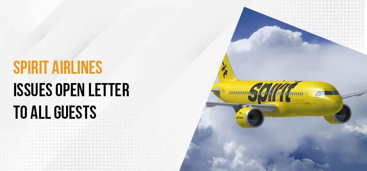 Spirit Airlines Issues Open Letter to All Guests